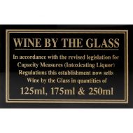 Sign - Wine By The Glass 125; 175 & 250ml