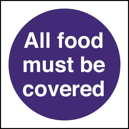 Mileta Kitchen Food Safety Sign Self Adhesive Vinyl 100 x 100mm - All Food Must Be Covered